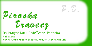 piroska dravecz business card